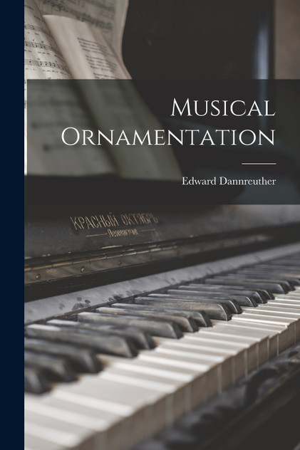 Musical Ornamentation Musical Ornamentation