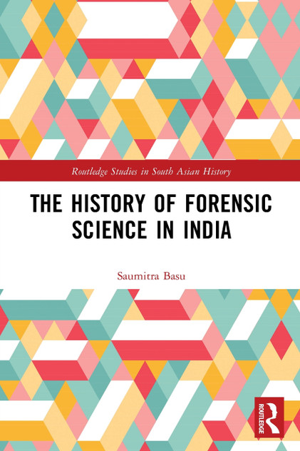 The History of Forensic Science in India The History of Forensic Science in India