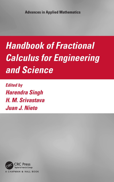 Handbook of Fractional Calculus for Engineering and Science Handbook of Fractional Calculus for Engineering and Science