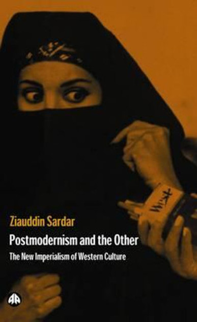 Postmodernism And The Other Postmodernism And The Other