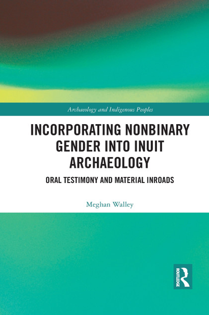 Incorporating Nonbinary Gender into Inuit Archaeology