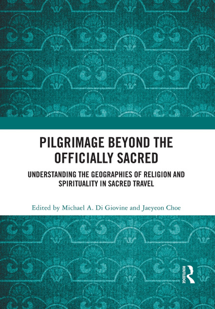 Pilgrimage beyond the Officially Sacred