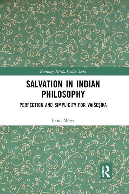 Salvation in Indian Philosophy Salvation in Indian Philosophy