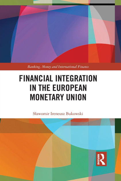 Financial Integration in the European Monetary Union Financial Integration in the European Monetary Union