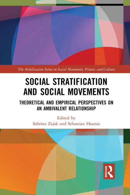 Social Stratification and Social Movements Social Stratification and Social Movements