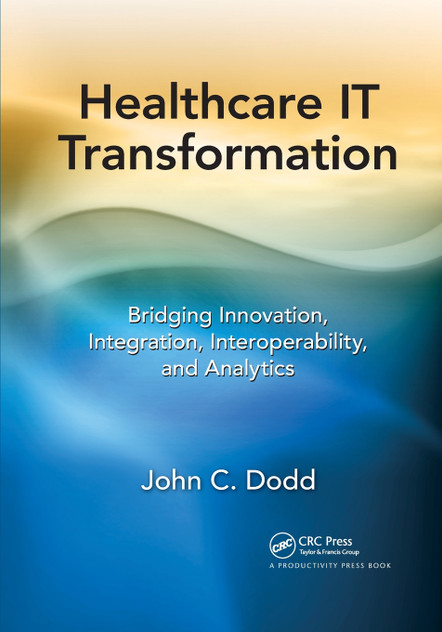 Healthcare IT Transformation Healthcare IT Transformation