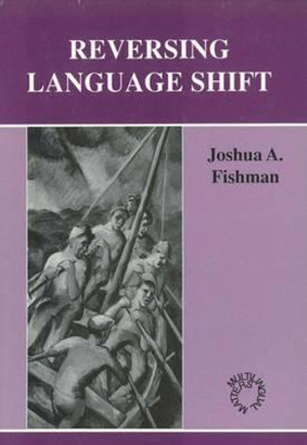 Reversing Language Shift Reversing Language Shift