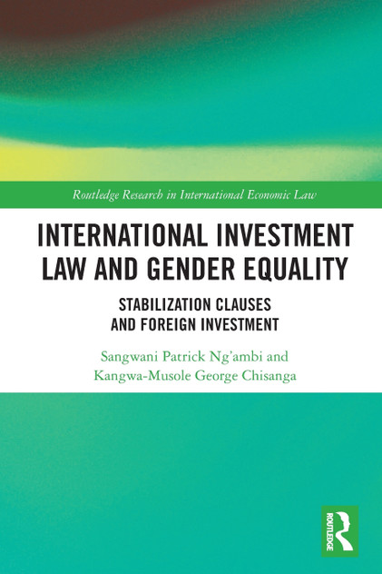 International Investment Law and Gender Equality International Investment Law and Gender Equality