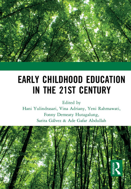 Early Childhood Education in the 21st Century Early Childhood Education in the 21st Century