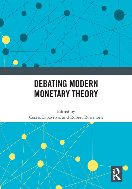 Debating Modern Monetary Theory Debating Modern Monetary Theory