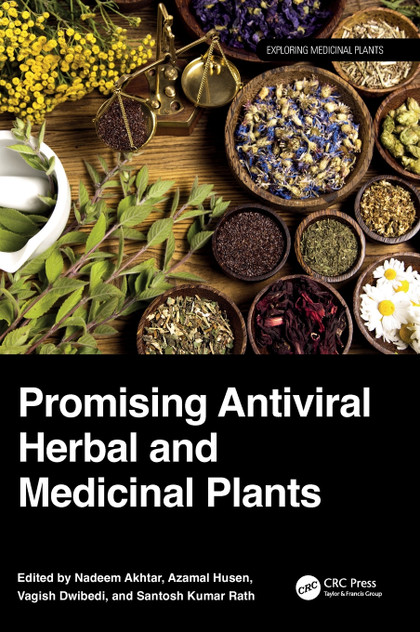 Promising Antiviral Herbal and Medicinal Plants Promising Antiviral Herbal and Medicinal Plants