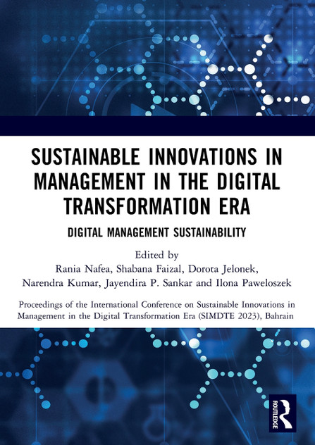 Sustainable Innovations in Management in the Digital Transformation Era Sustainable Innovations in Management in the Digital Transformation Era