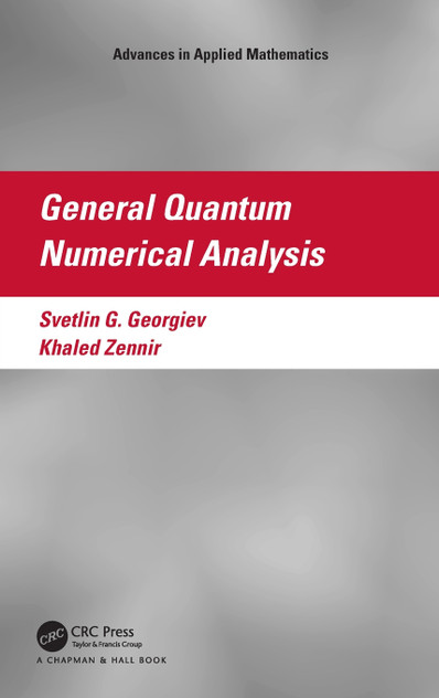 General Quantum Numerical Analysis