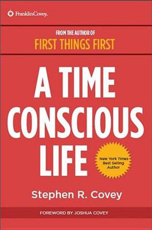 A Time Conscious Life