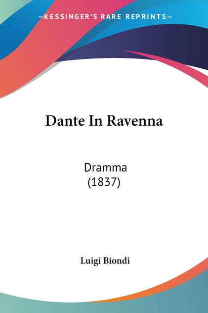 Dante In Ravenna Dante In Ravenna