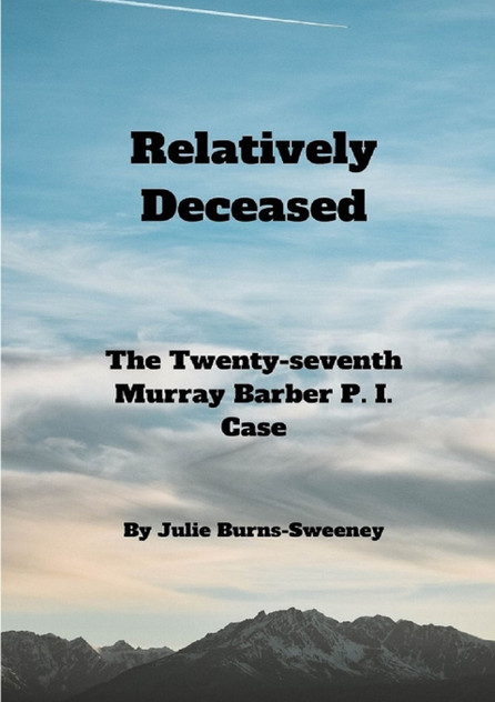 Relatively Deceased Relatively Deceased