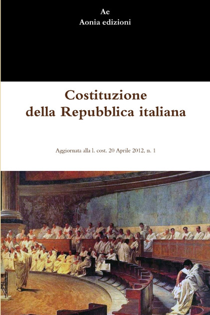 Costituzione della Repubblica italiana Costituzione della Repubblica italiana