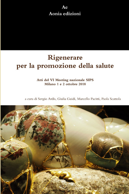Rigenerare per la promozione della salute Rigenerare per la promozione della salute