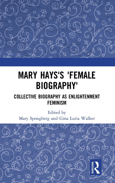 Mary Hays's 'Female Biography'