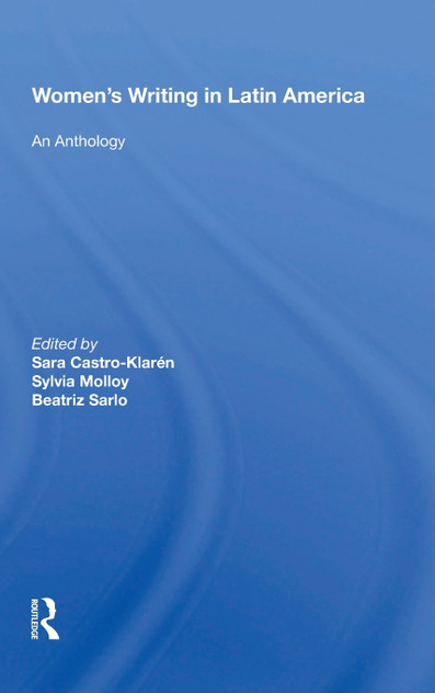 Women's Writing In Latin America Women's Writing In Latin America