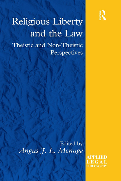Religious Liberty and the Law Religious Liberty and the Law