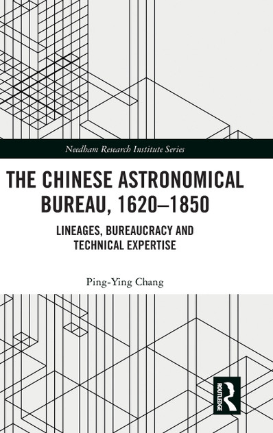 The Chinese Astronomical Bureau, 1620-1850