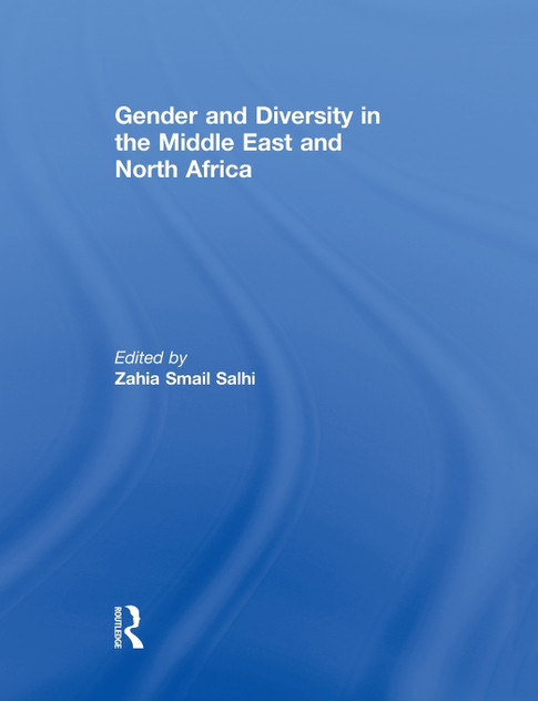 Gender and Diversity in the Middle East and North Africa Gender and Diversity in the Middle East and North Africa