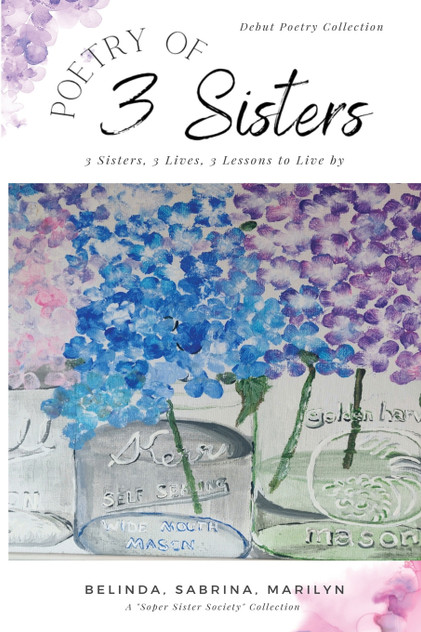 Poetry of 3 Sisters Poetry of 3 Sisters