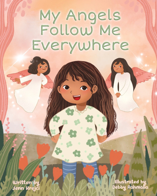 MY ANGELS FOLLOW ME EVERYWHERE MY ANGELS FOLLOW ME EVERYWHERE