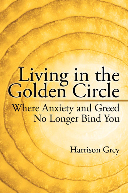 Living in the Golden Circle Living in the Golden Circle