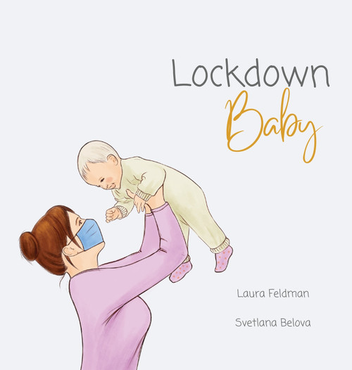 Lockdown Baby Lockdown Baby