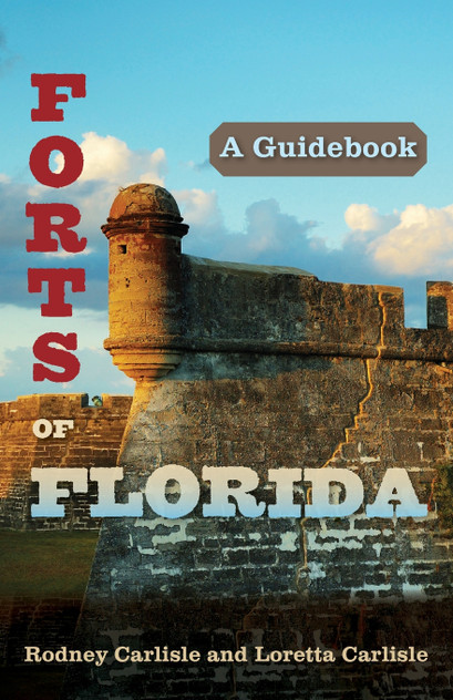 Forts of Florida Forts of Florida
