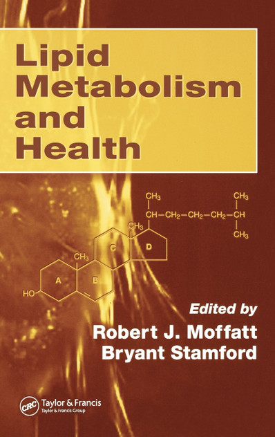 Lipid Metabolism and Health Lipid Metabolism and Health