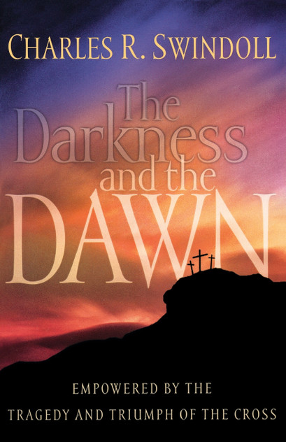 The Darkness and the Dawn The Darkness and the Dawn