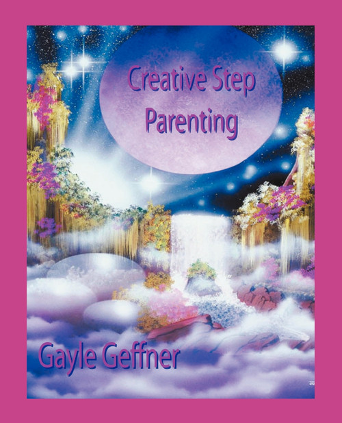 Creative Step-Parenting Creative Step-Parenting