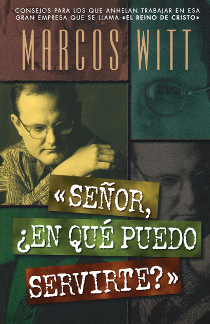 Senor, ?En Que Puedo Servirte? Senor, ?En Que Puedo Servirte?
