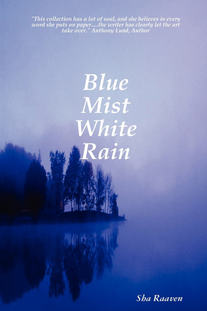 Blue Mist White Rain Blue Mist White Rain