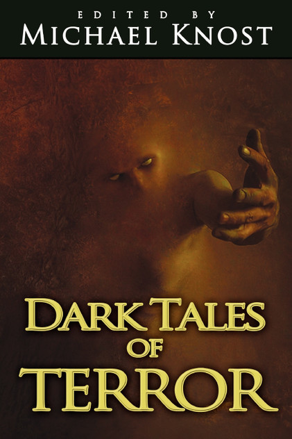 Dark Tales of Terror Dark Tales of Terror