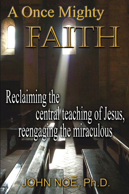 A Once Mighty Faith A Once Mighty Faith