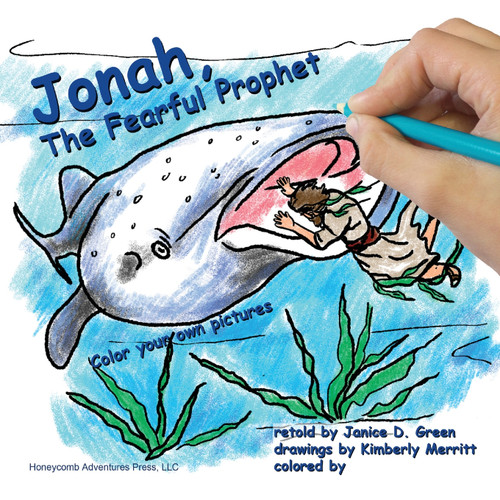 Jonah, the Fearful Prophet Jonah, the Fearful Prophet