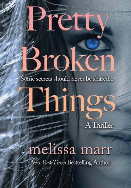 Pretty Broken Things Pretty Broken Things