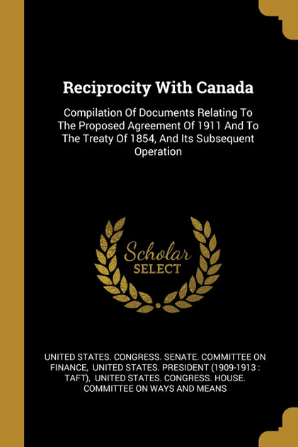 Reciprocity With Canada Reciprocity With Canada