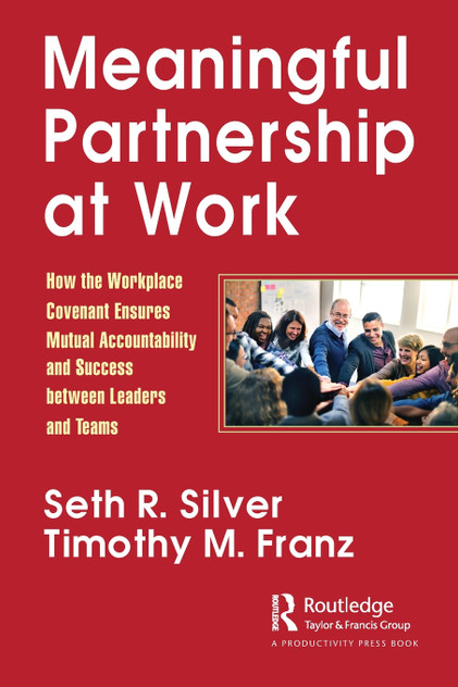 Meaningful Partnership at Work Meaningful Partnership at Work