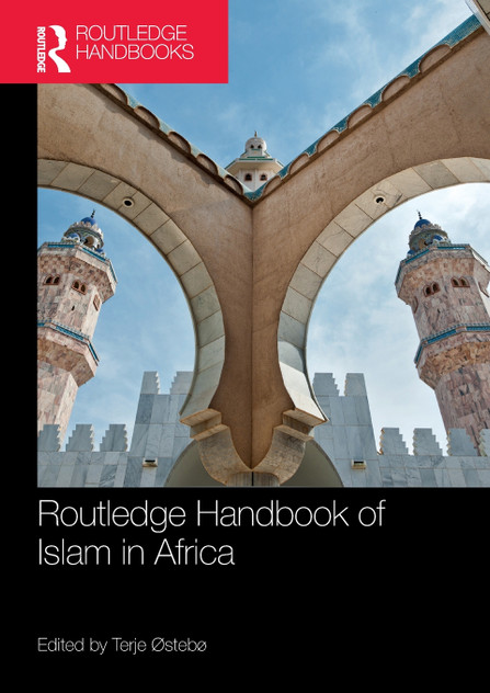 Routledge Handbook of Islam in Africa Routledge Handbook of Islam in Africa