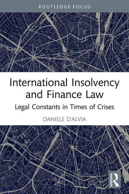 International Insolvency and Finance Law International Insolvency and Finance Law
