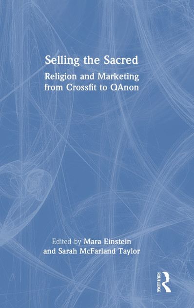 Selling the Sacred Selling the Sacred