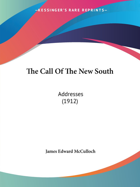 The Call Of The New South