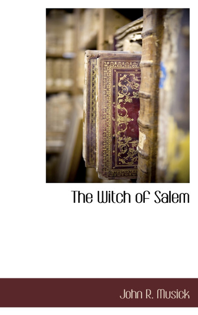 The Witch of Salem The Witch of Salem