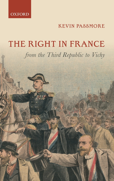 Right in France from the Third Republic to Vichy Right in France from the Third Republic to Vichy