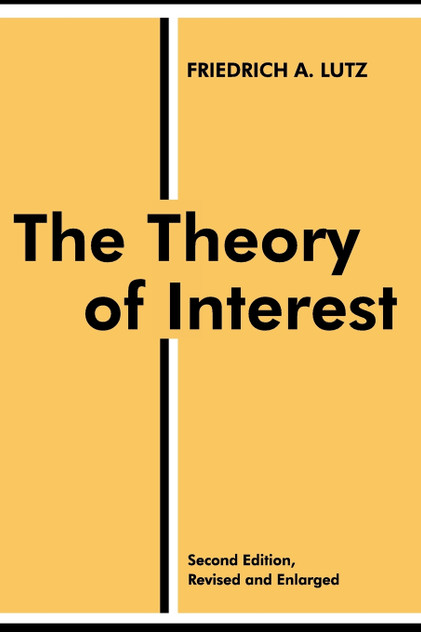 The Theory of Interest The Theory of Interest